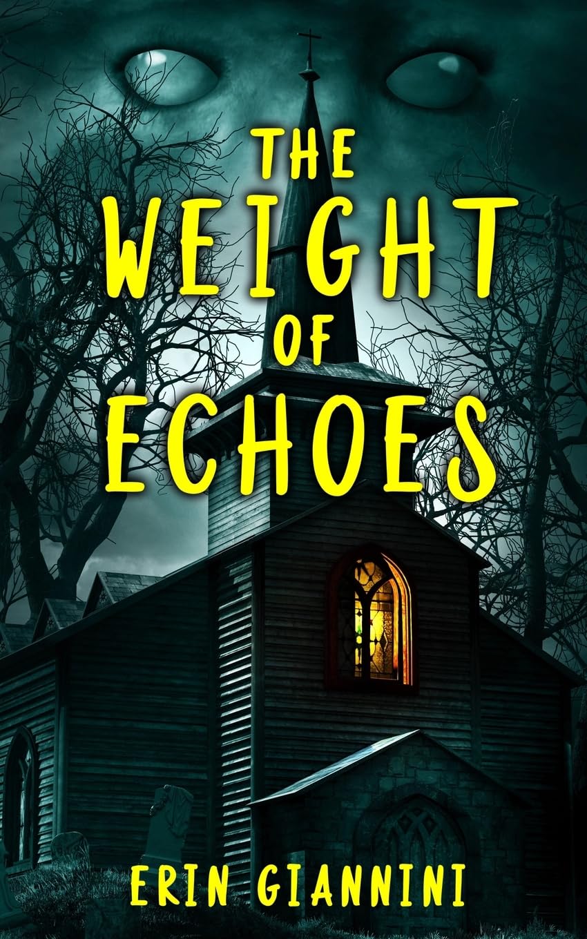 The Weight of Echoes Horror & Mystery
