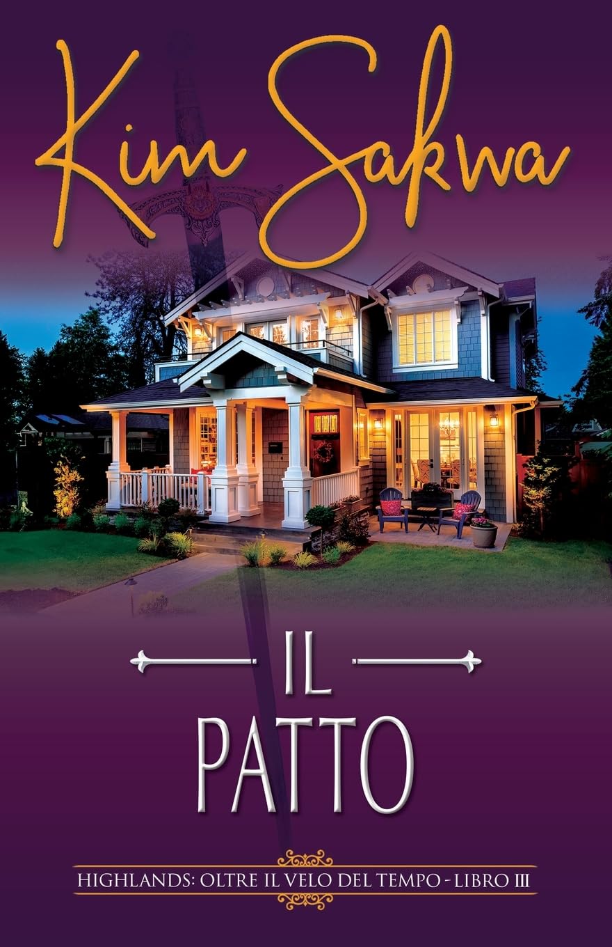 Il patto: Un romance con un viaggio nel tempo (Highlands: Oltre il velo del tempo, Band 3) Historical Fiction