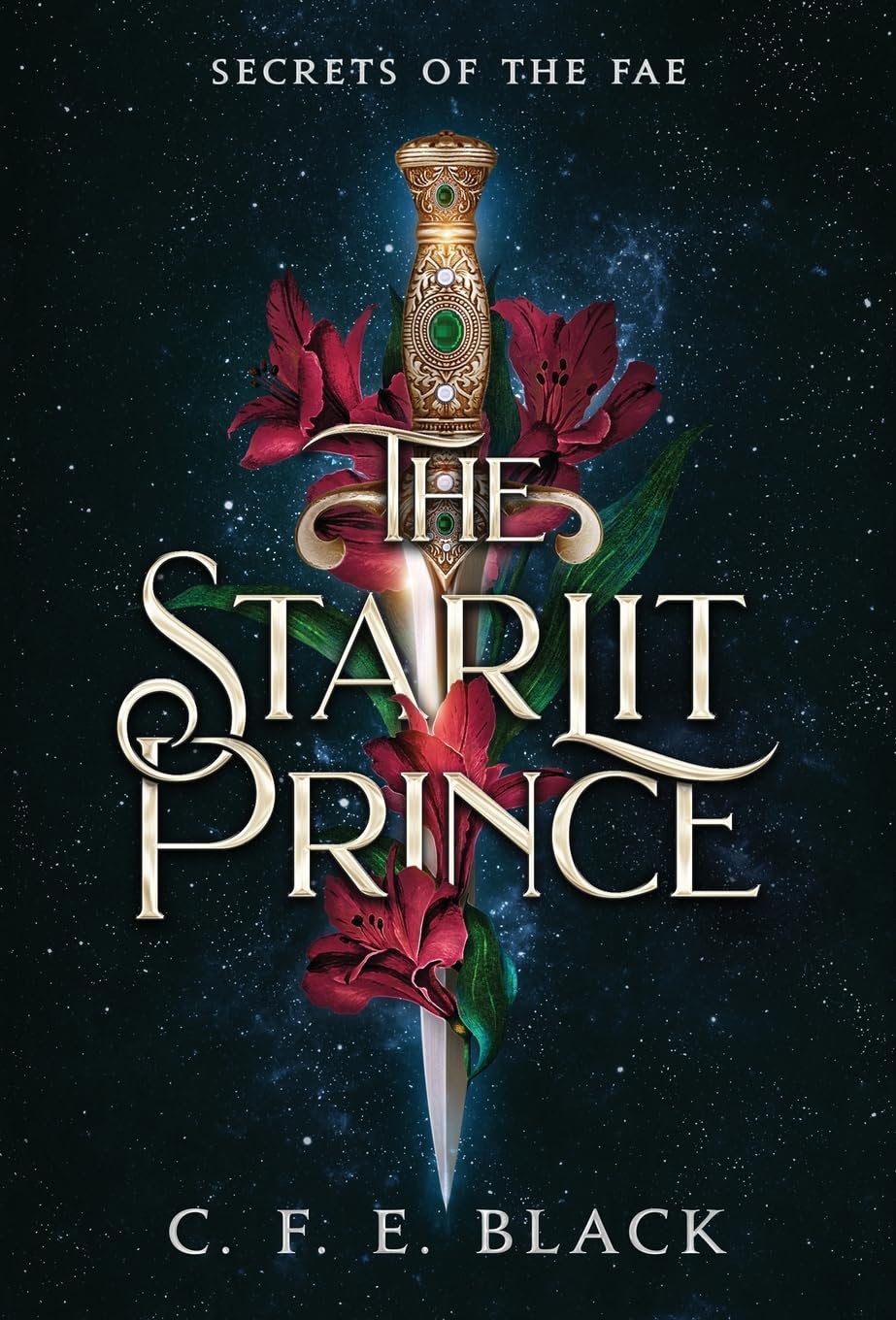 The Starlit Prince: Secrets of the Fae Fairy Tales & Legends