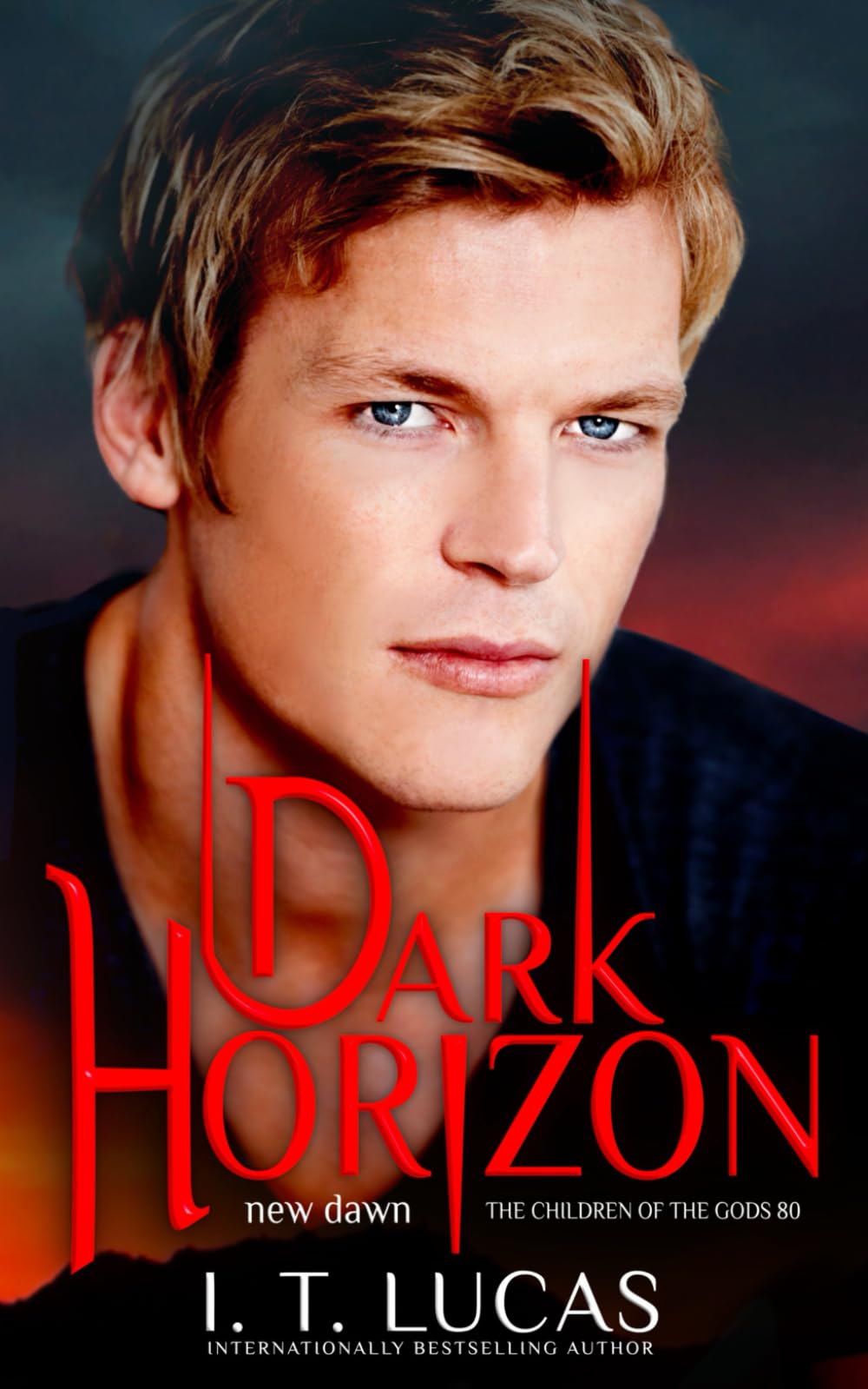 Dark Horizon New Dawn (The Children Of The Gods Paranormal Romance, Band 80) Vampires & Bit-Lit
