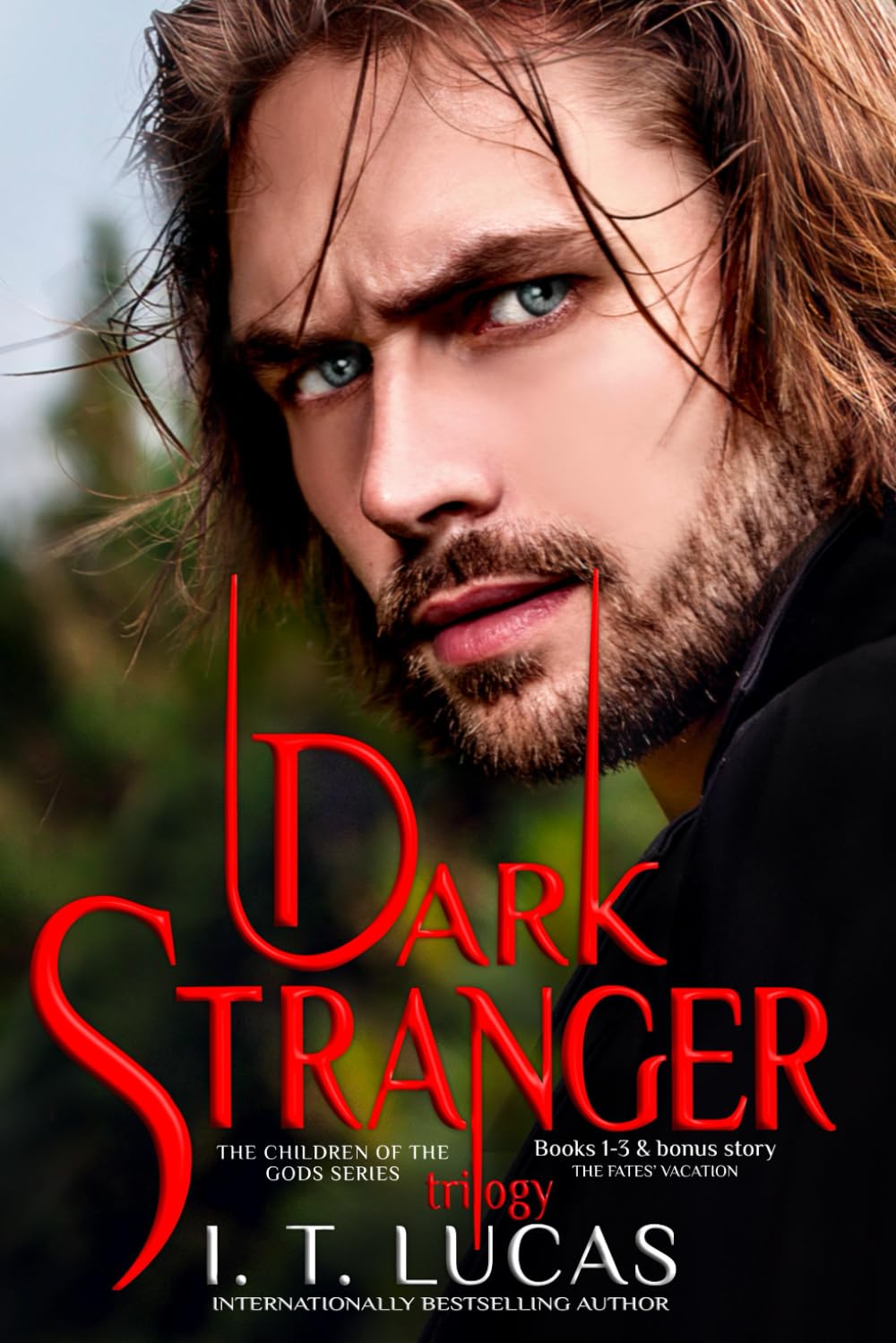 Dark Stranger Trilogy: The Children of the Gods Series Books 1-3 Vampires & Bit-Lit