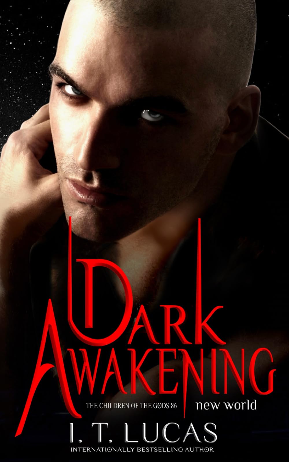 Dark Awakening: New World (The Children Of The Gods Paranormal Romance, Band 86) Vampires & Bit-Lit