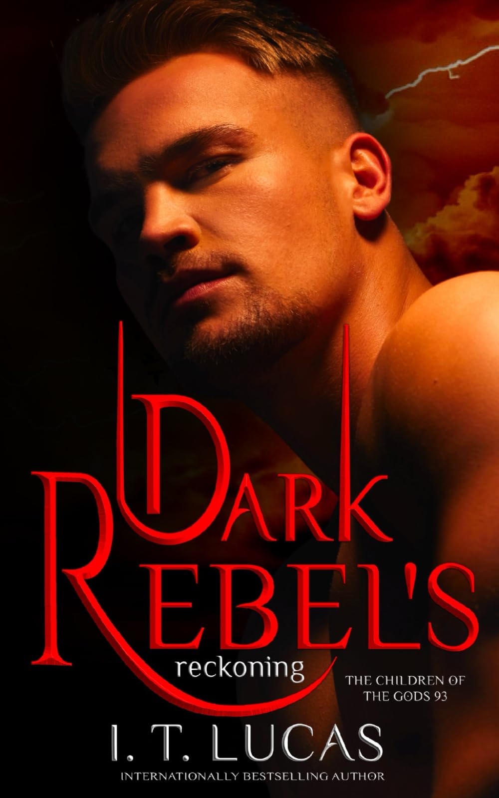 Dark Rebel’s Reckoning (The Children Of The Gods Paranormal Romance, Band 93) Vampires & Bit-Lit