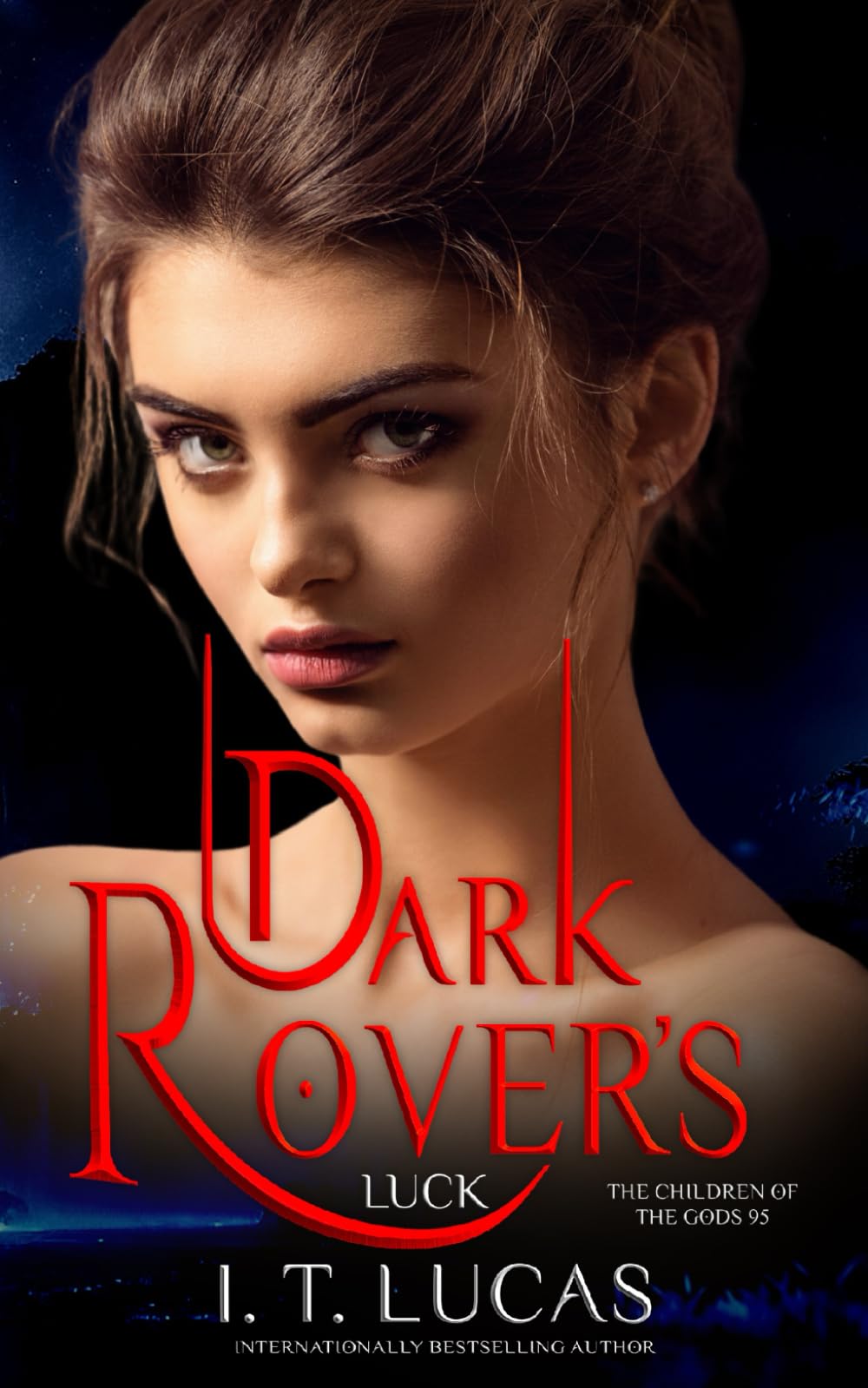 Dark Rover’s Luck (The Children Of The Gods Paranormal Romance, Band 95) Vampires & Bit-Lit