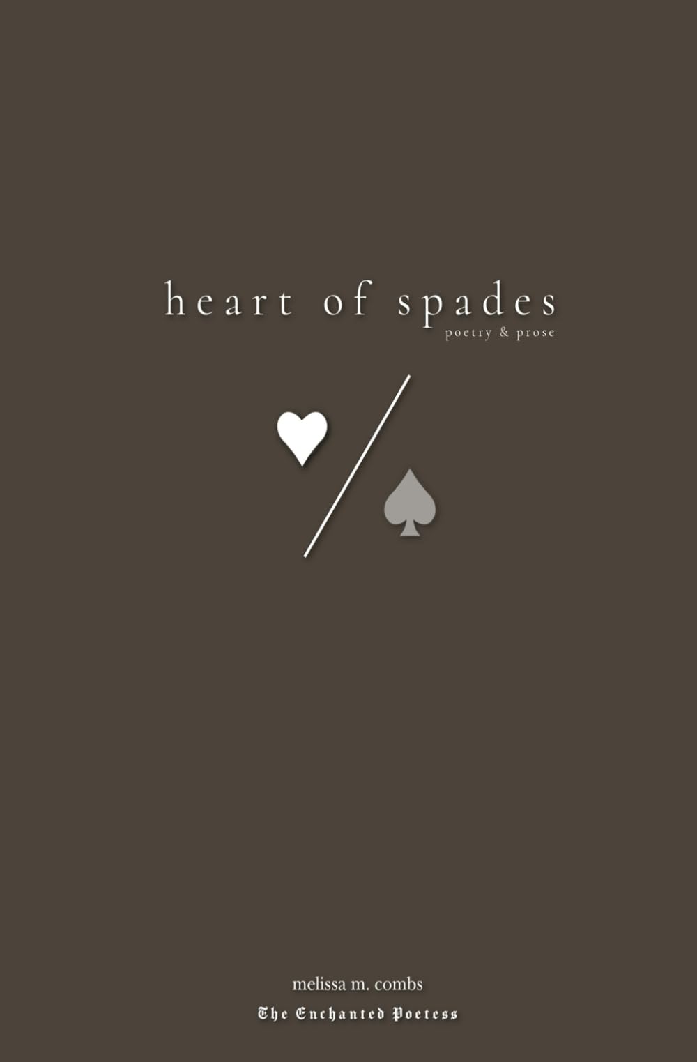 heart of spades: healing for the broken souls Poetry