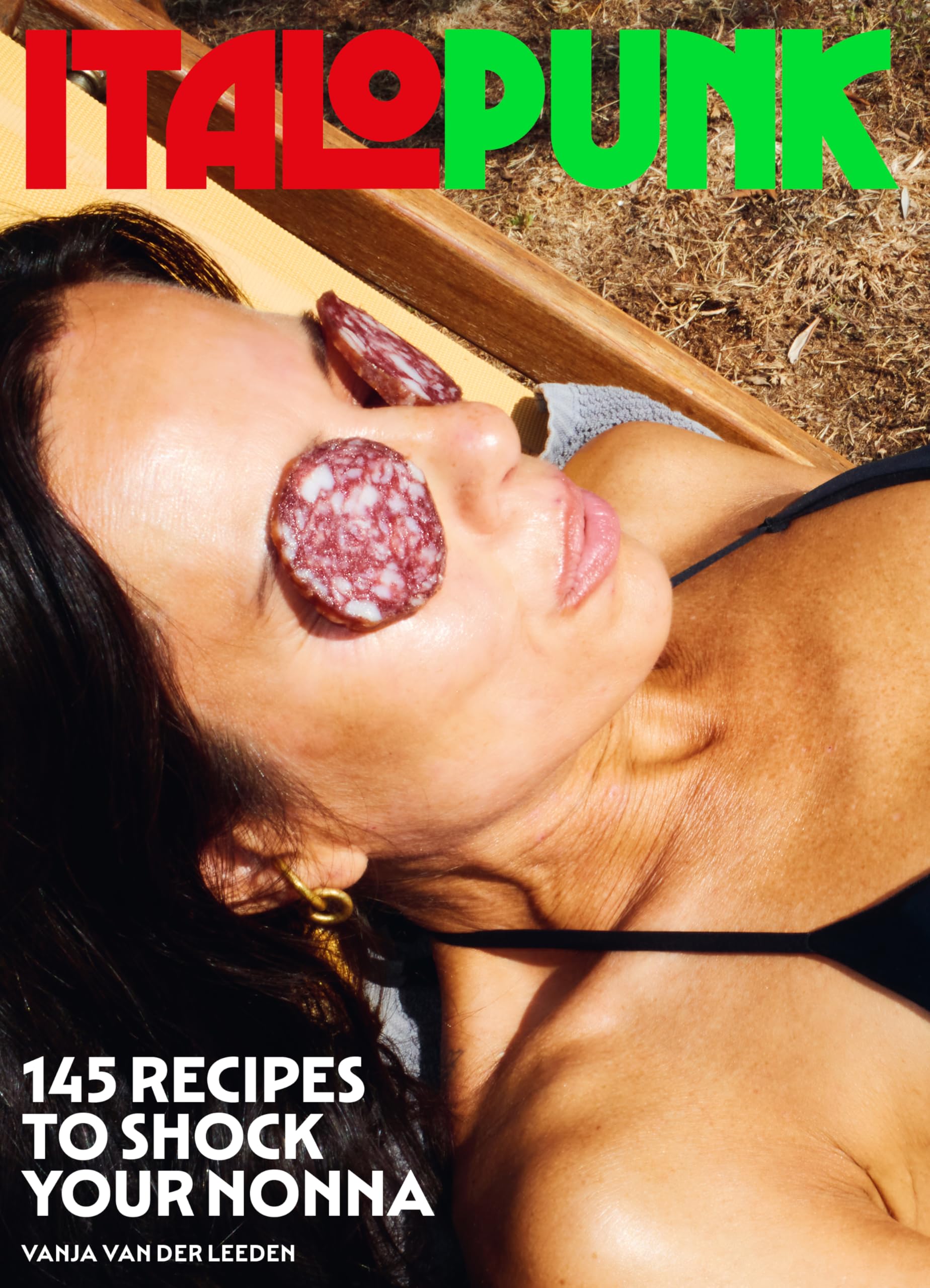 Italopunk: 145 Recipes to Shock Your Nonna (Italian Cookbook) Leisure, Home & Garden