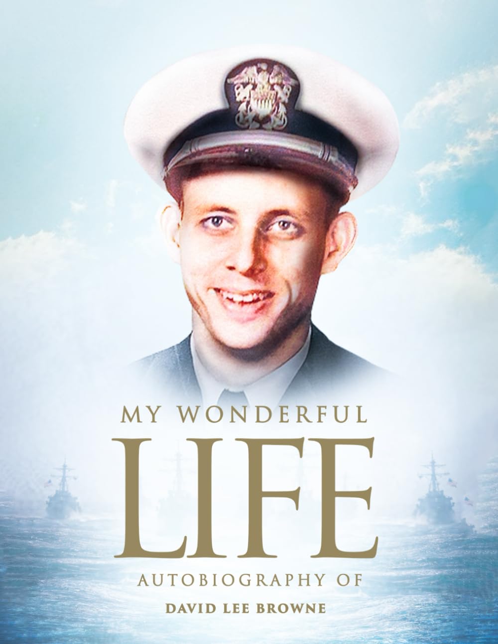 MY WONDERFUL LIFE AUTOBIOGRAPHY OF Memories