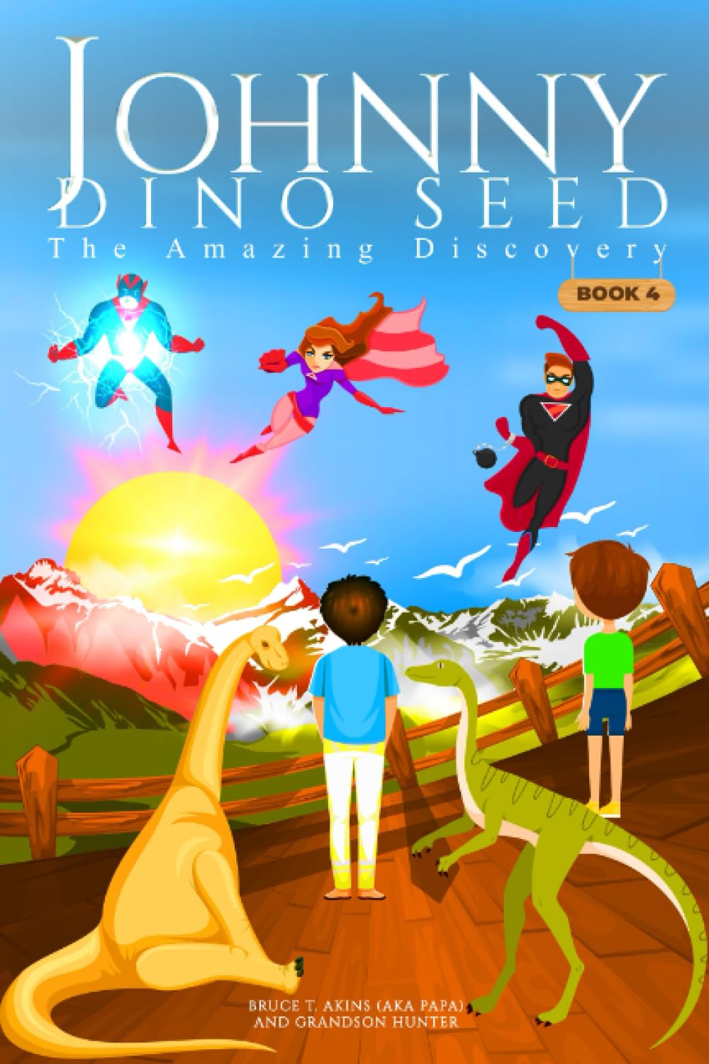 Johnny Dino Seed Book IV: The Amazing Discovery Novels & Short Stories