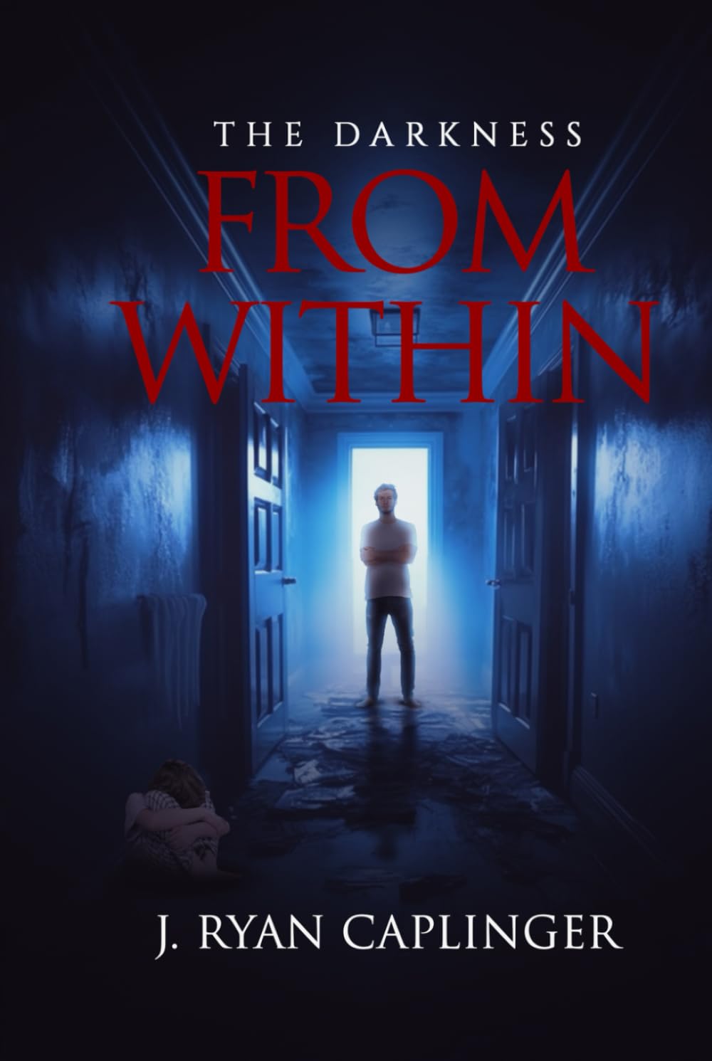 THE DARKNESS FROM WITHIN: A Book of Short Stories Drama