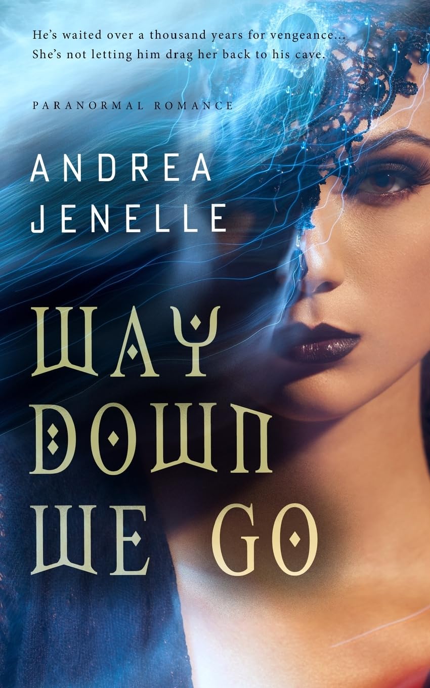 Way Down We Go: A Paranormal Shifter Romance book
