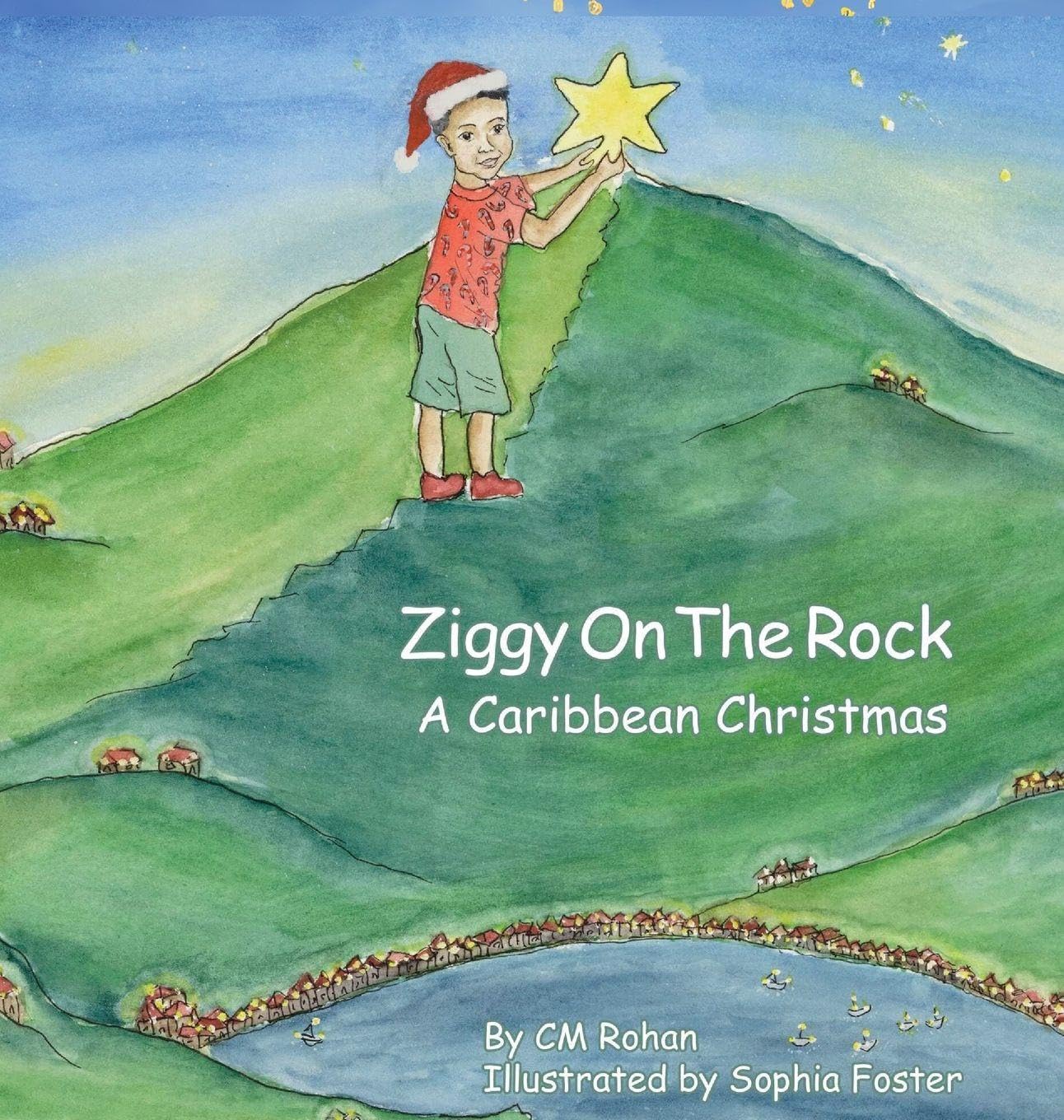 Ziggy on the Rock A Caribbean Christmas Non-fiction