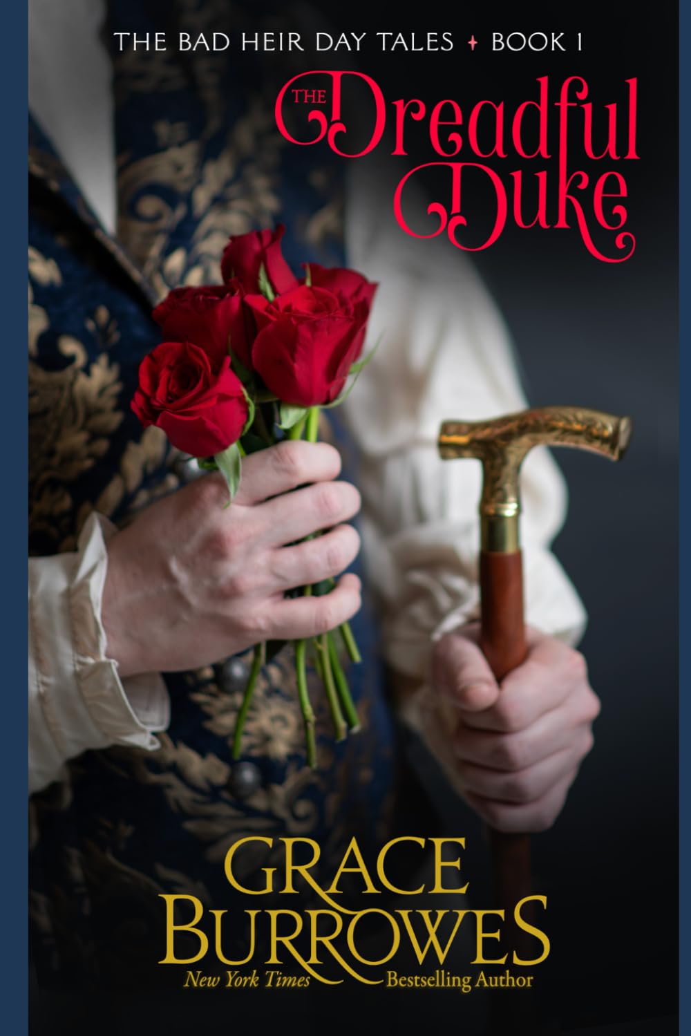 The Dreadful Duke (The Bad Heir Day Tales, Band 1) Historical Fiction