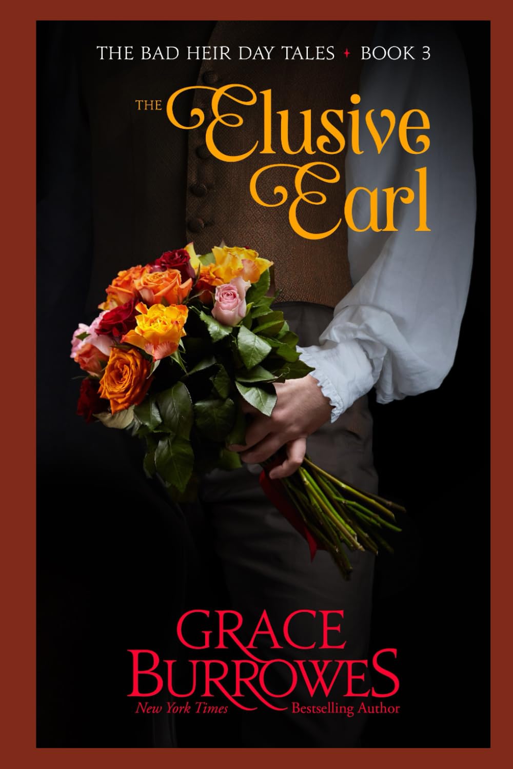 The Elusive Earl (The Bad Heir Day Tales, Band 3) Historical Fiction