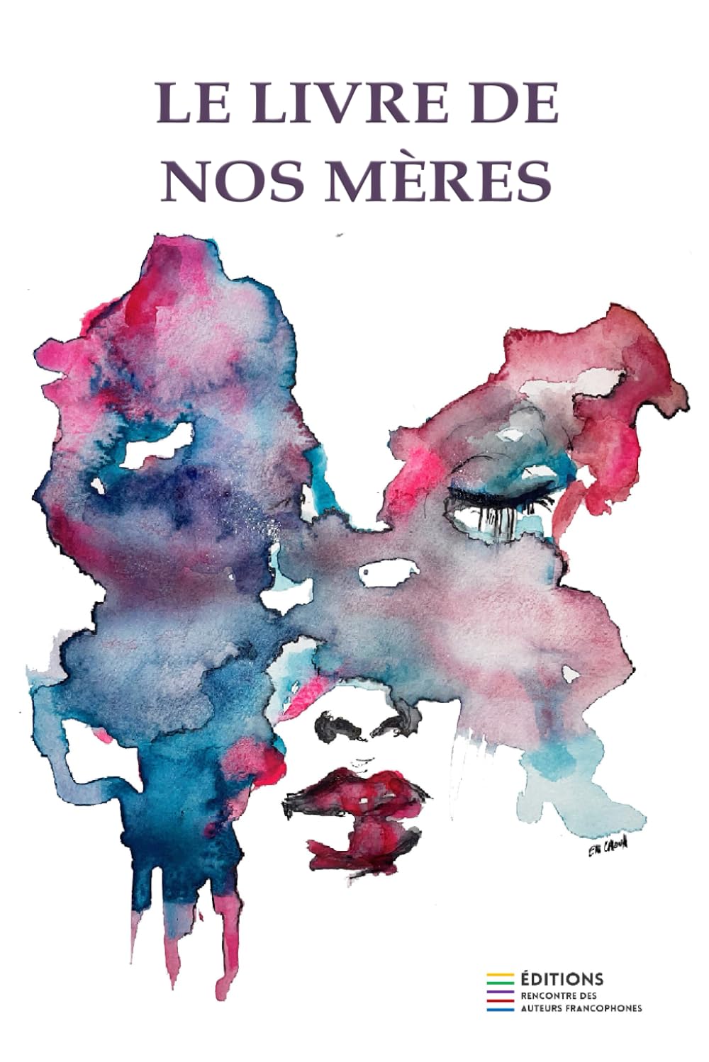 Le livre de nos mères: Version couleur book
