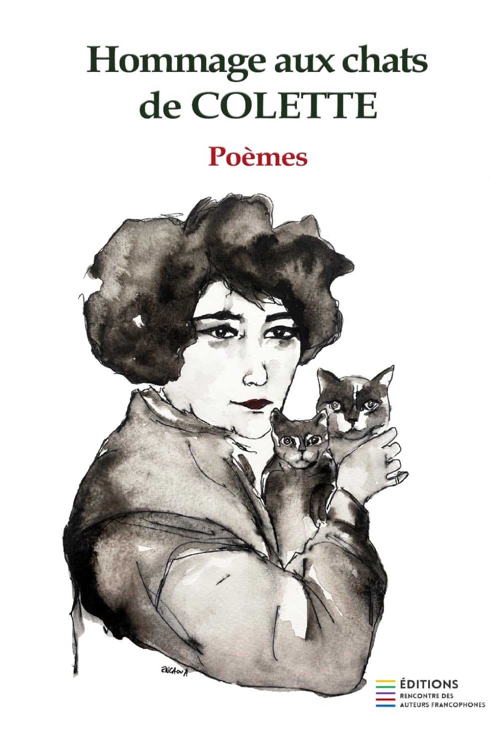 Hommage aux chats de Colette: Poèmes - couleur book