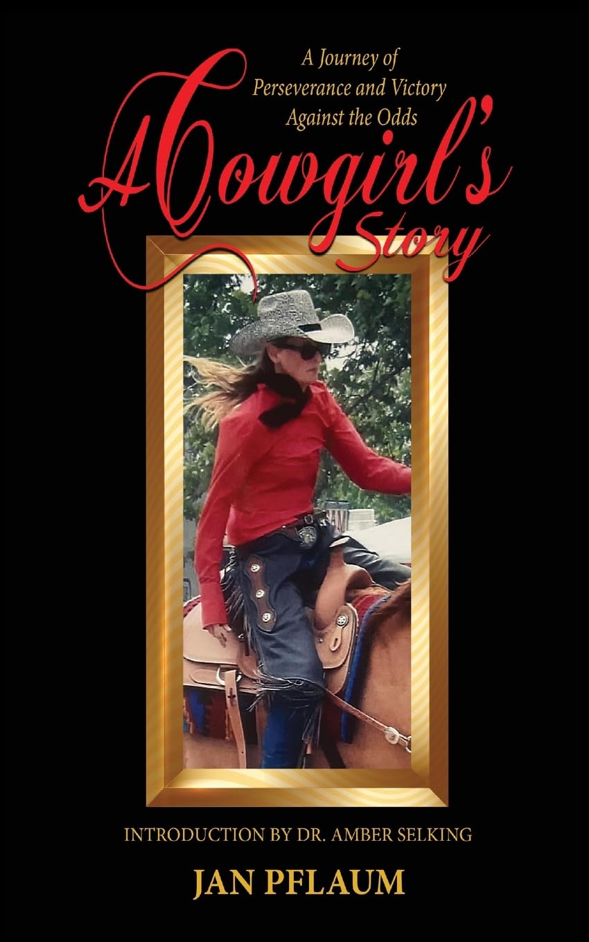 A Cowgirl's Story Inspiring women