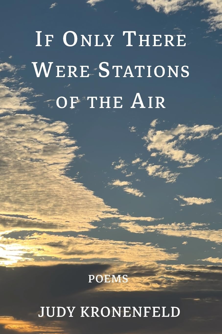 If Only There Were Stations of the Air Poetry
