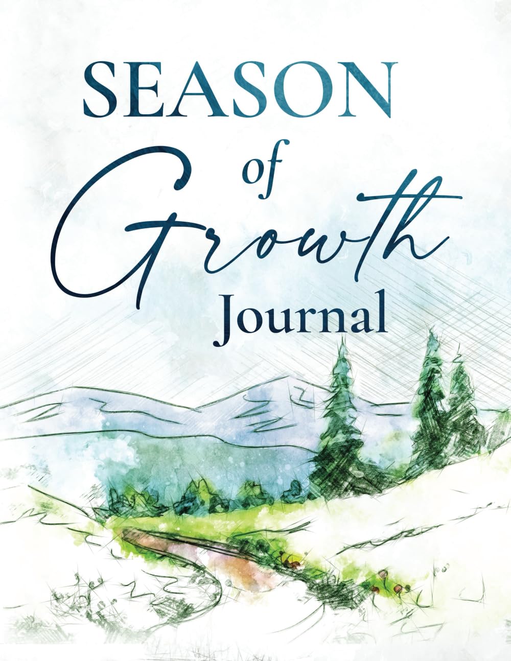 Season of Growth: A 90-day Wellness Journal Business, Finance & Career