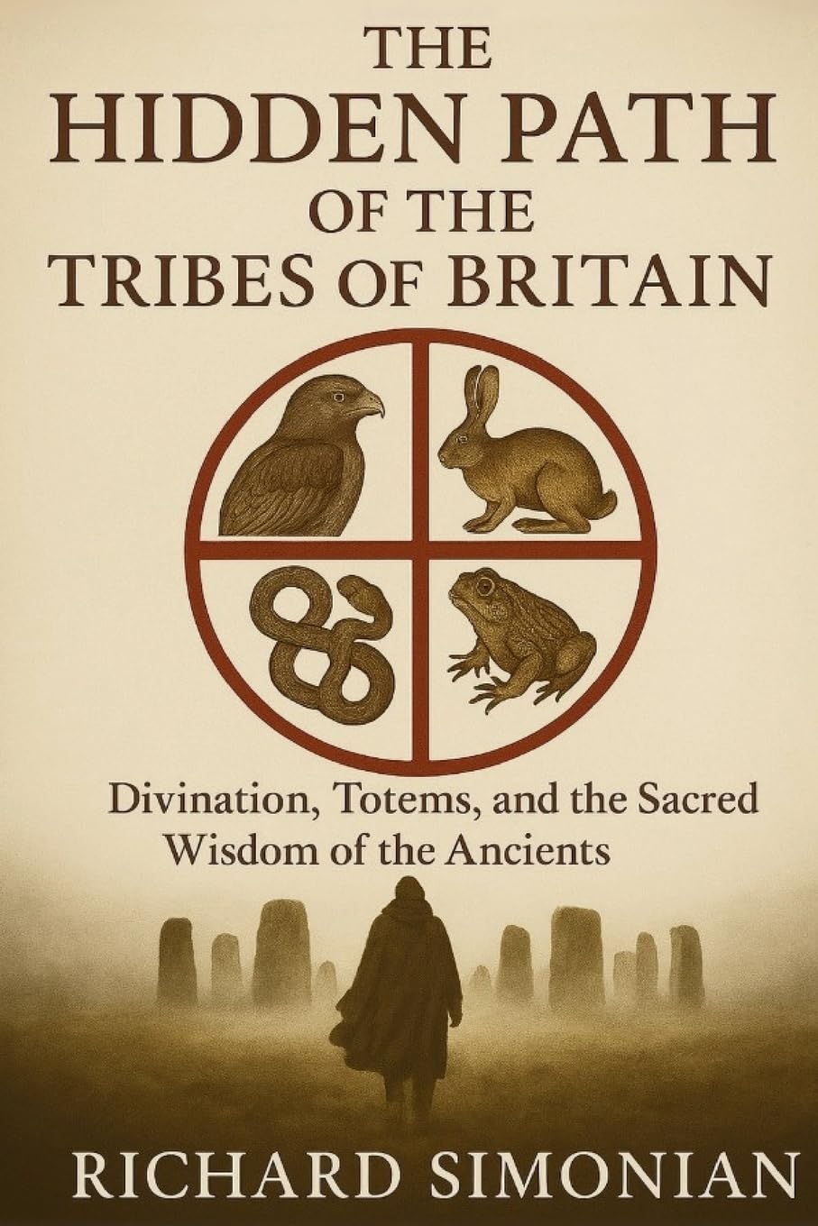 The Hidden Path Of The Tribes Of Britain Religion & Esotericism