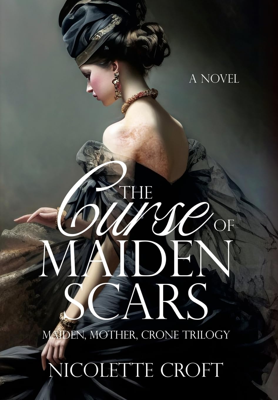 The Curse of Maiden Scars Historical Fiction