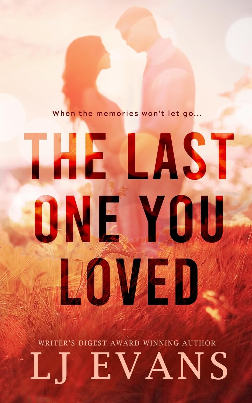 The Last One You Loved (The Hatley Family, Band 1) Contemporary literature