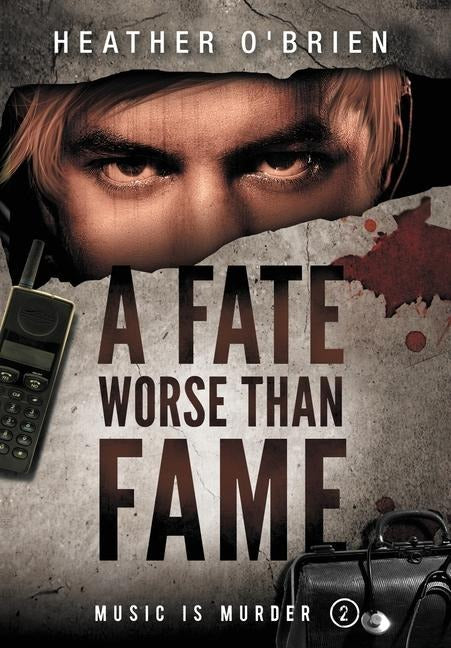 A Fate Worse Than Fame Drama
