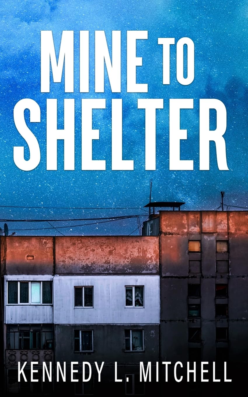 Mine to Shelter Special Edition Paperback Romantic Thrillers