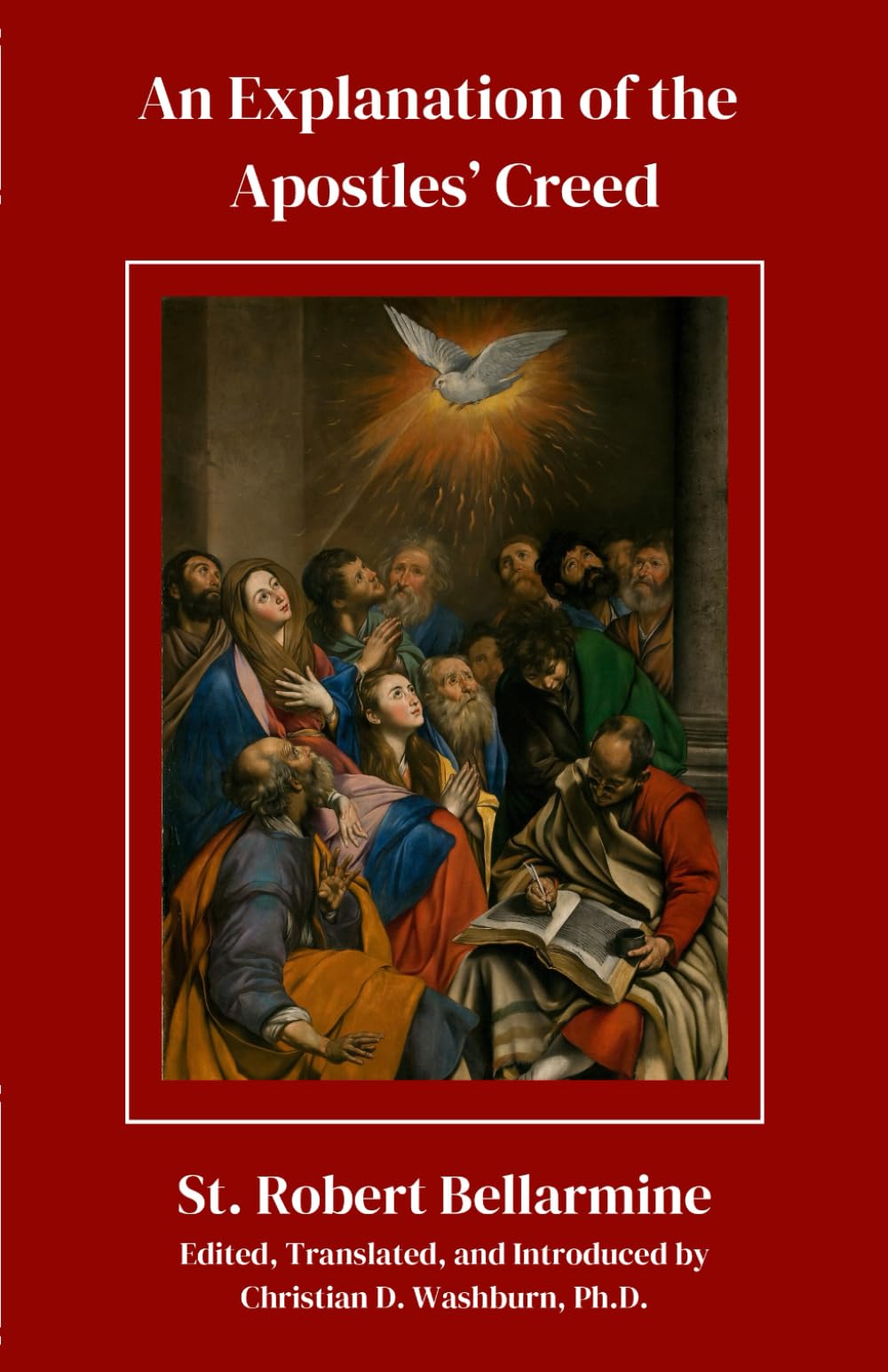 An Explanation of the Apostles' Creed Books