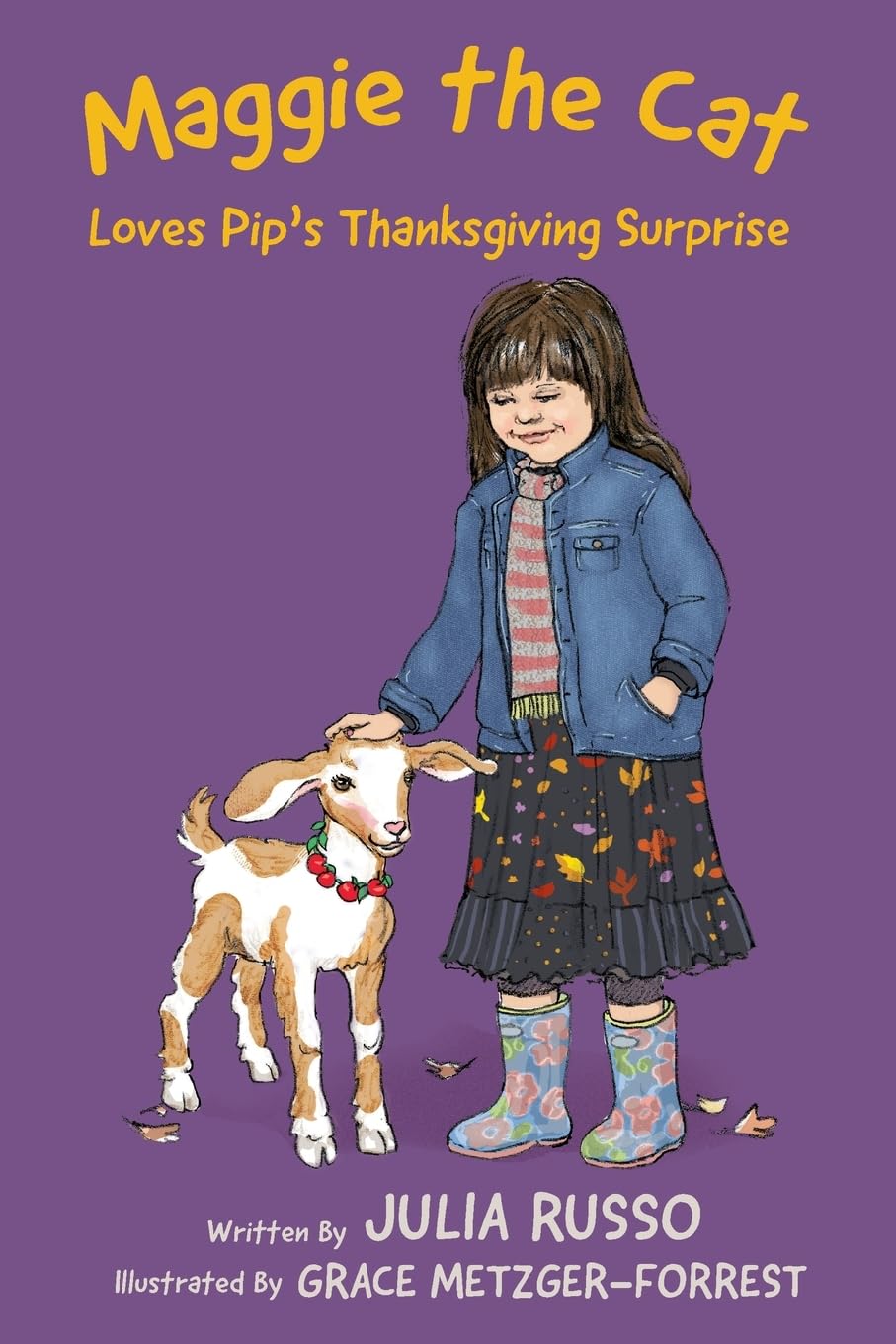 Maggie the Cat Loves Pip's Thanksgiving Surprise Non-fiction