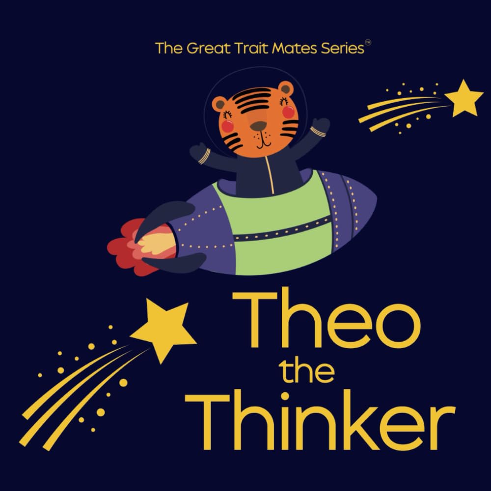 Theo the Thinker: The Great Trait Mates Series Non-fiction