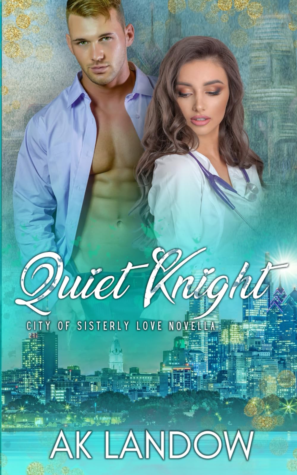 QUIET KNIGHT: City of Sisterly Love Novella Essays & Short Stories