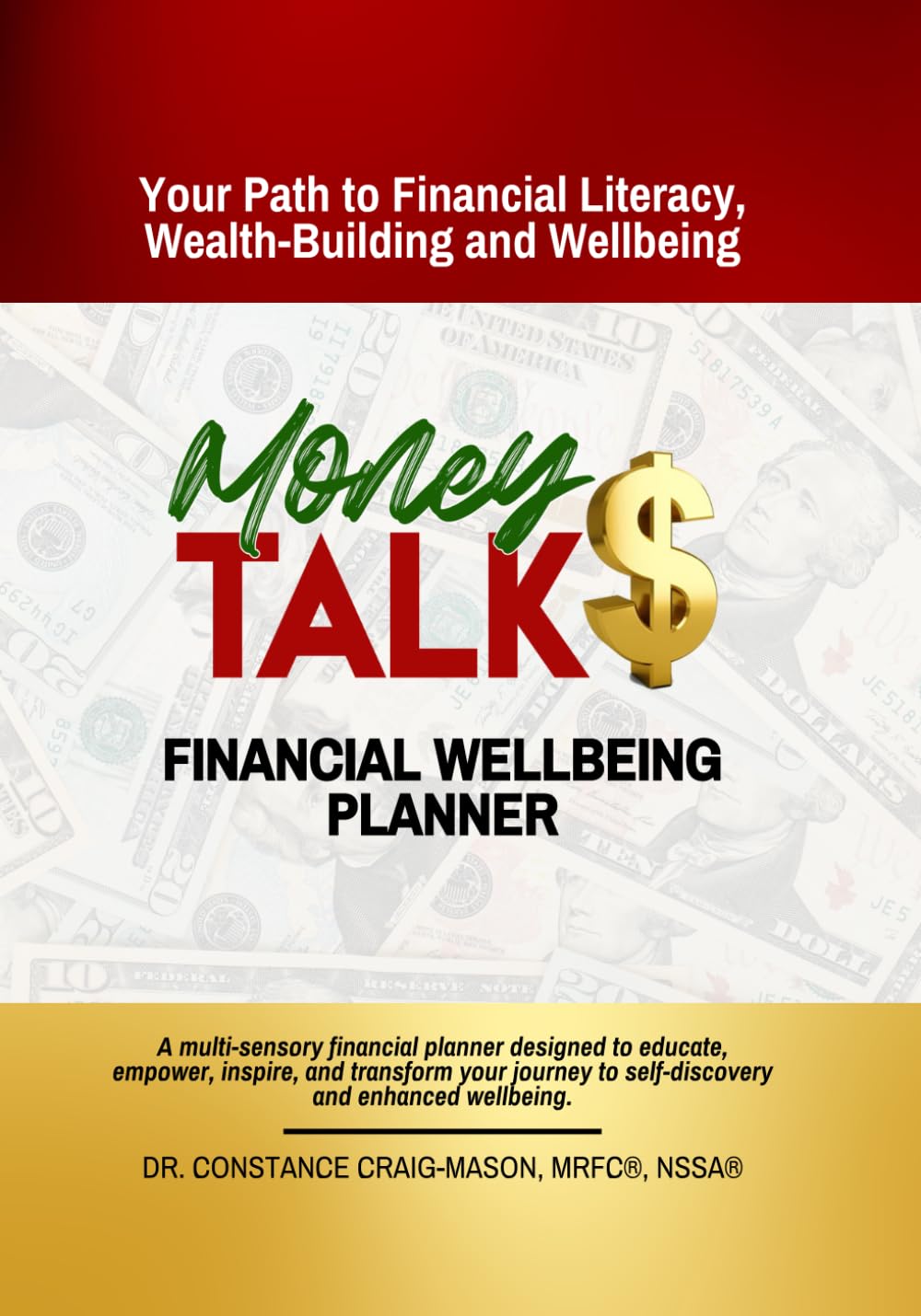 Money TALK$ Financial Wellbeing Planner: A multi-sensory resource designed to educate, empower, inspire, and transform your journey to self-discovery ... Couples About Love, Money & Entrepreneurship) Business, Finance & Career
