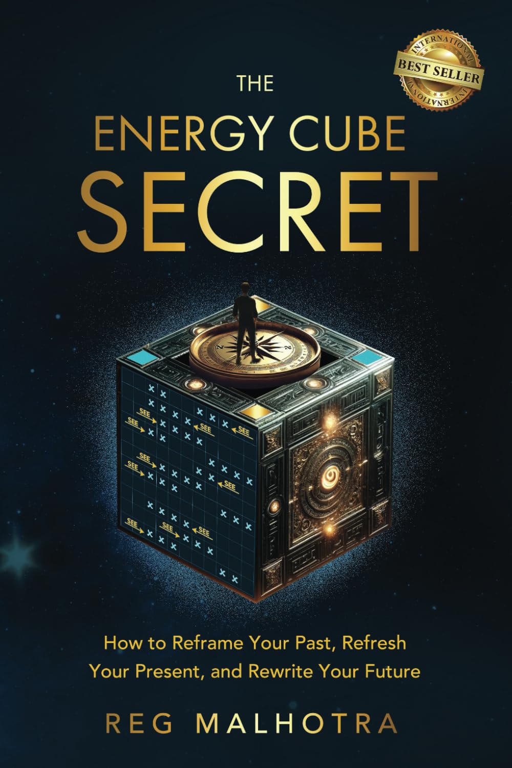 The Energy Cube Secret: How to Reframe Your Past, Refresh Your Present, and Rewrite Your Future Business, Finance & Career