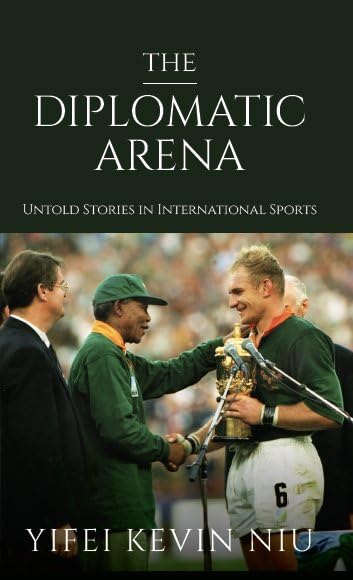 The Diplomatic Arena: Untold Stories in International Sports Social Sciences