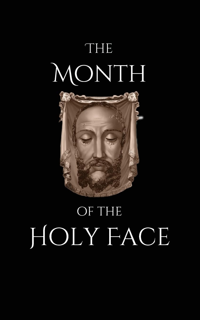 The Month of the Holy Face Religion & Esotericism