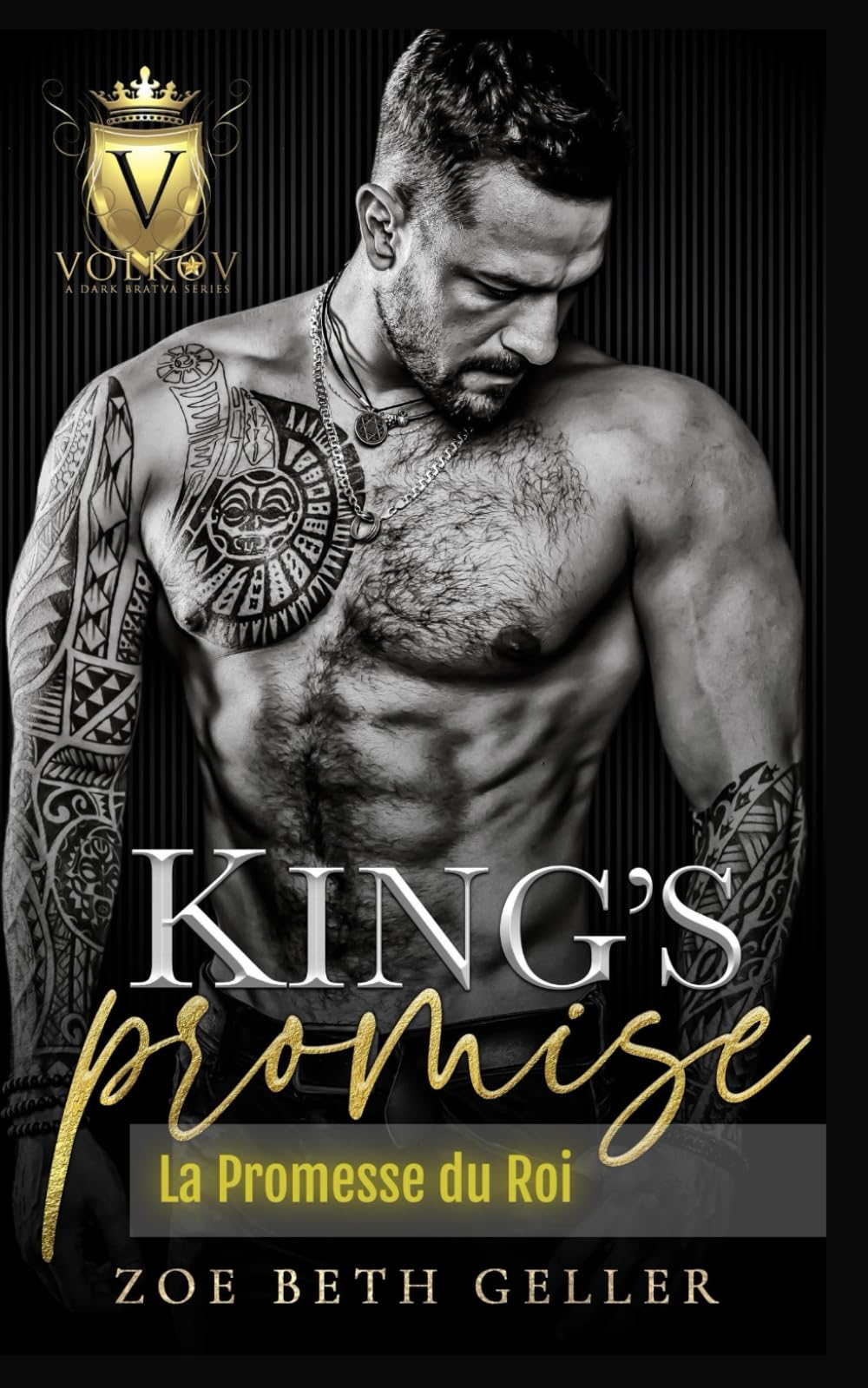 King's Promise-La Promesse du Roi: Volkov Bratva book