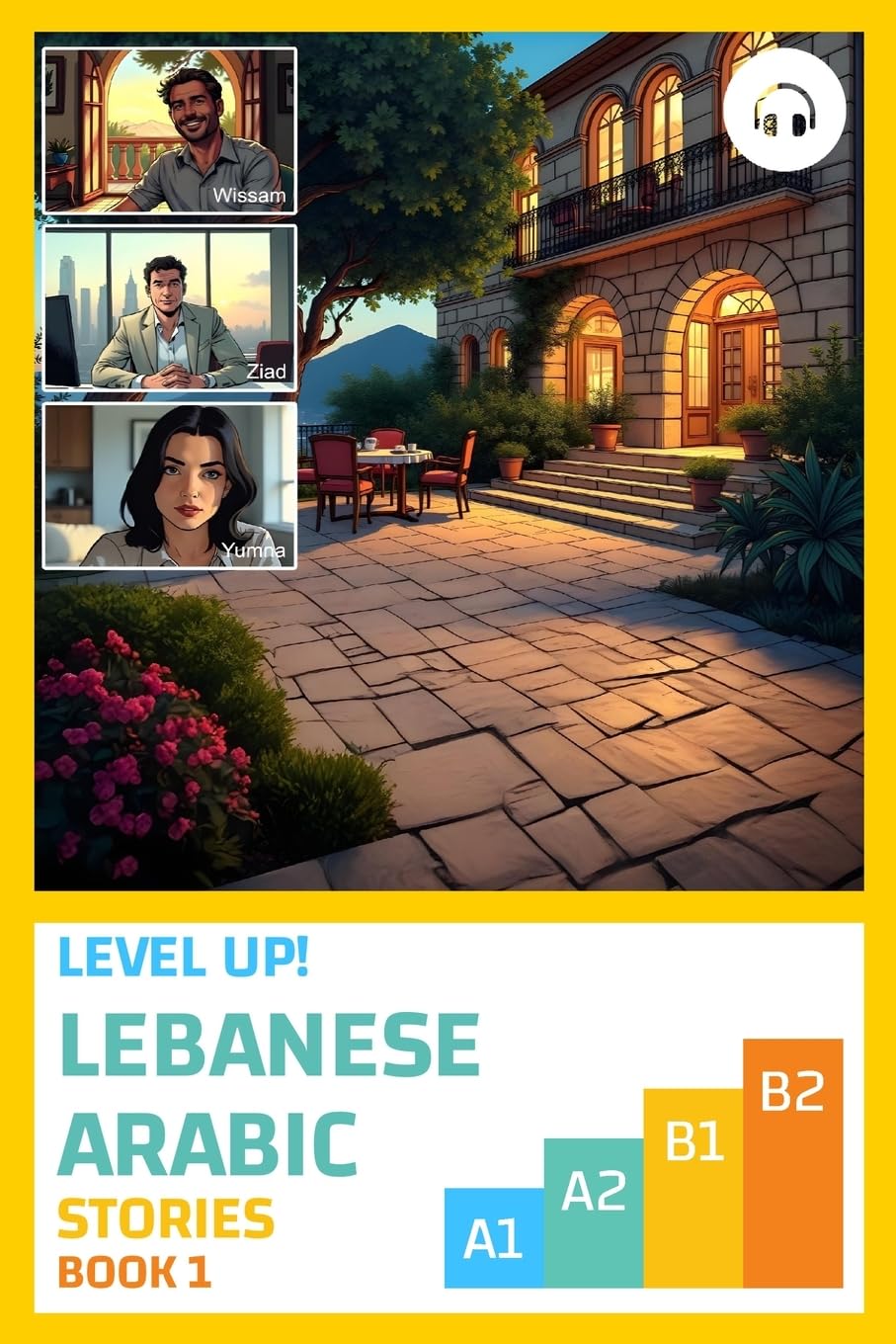 Level Up! Lebanese Arabic Stories (Book 1) Foreign Languages ​​& Dictionaries