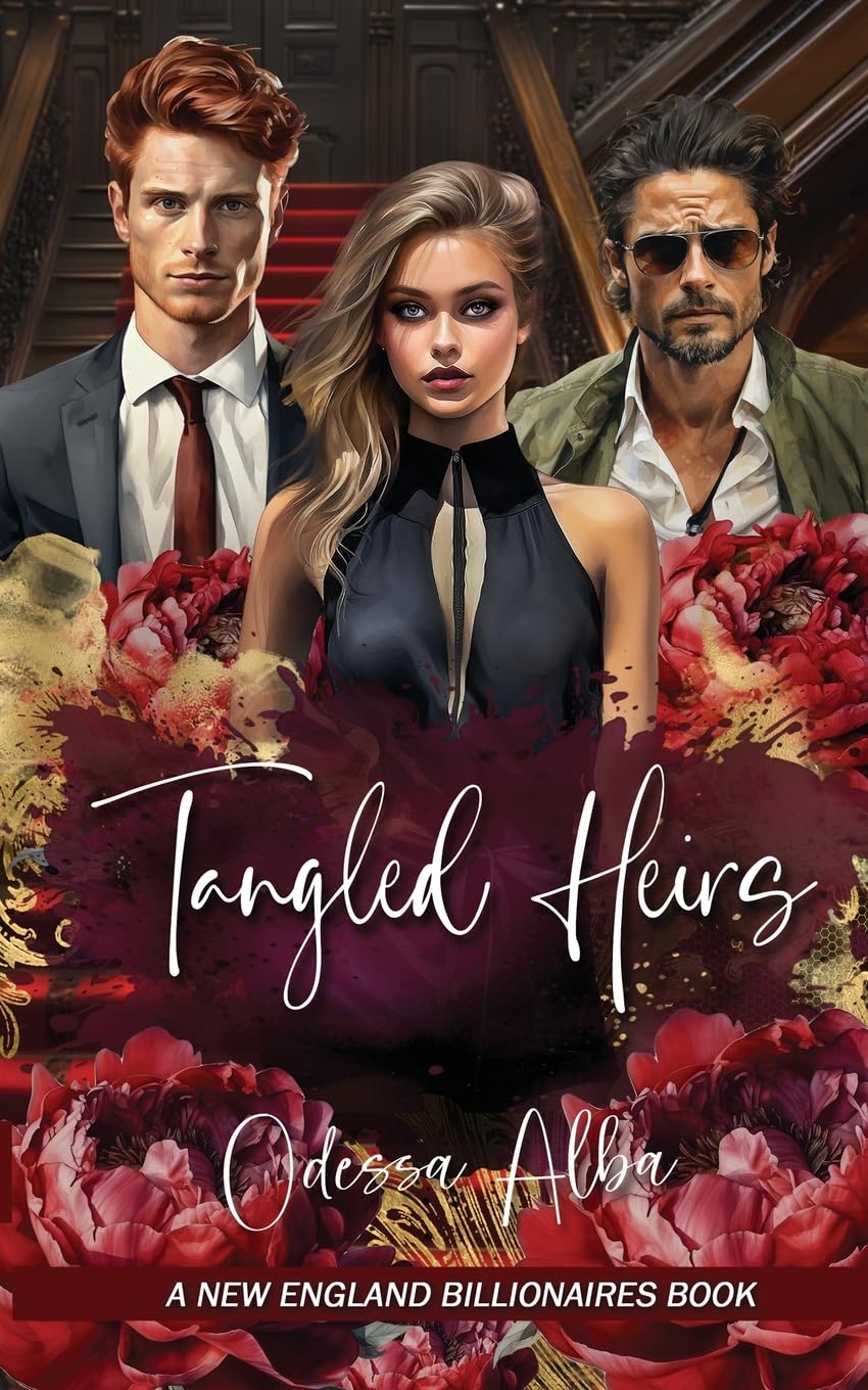 Tangled Heirs: A New England Billionaires Book Contemporary literature