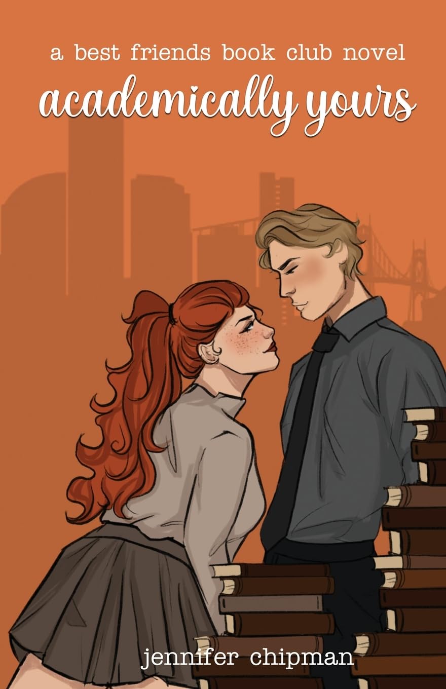 Academically Yours (Best Friends Book Club, Band 1) Contemporary literature
