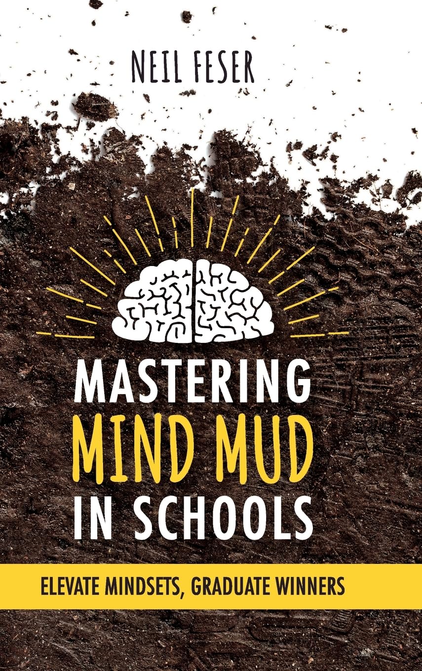 Mastering Mind Mud in Schools Business, Finance & Career
