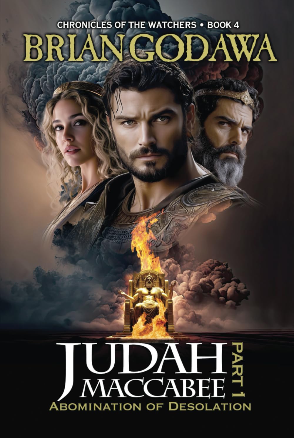 Judah Maccabee - Part 1: Abomination of Desolation (Chronicles of the Watchers) Fantasy & Sci-Fi