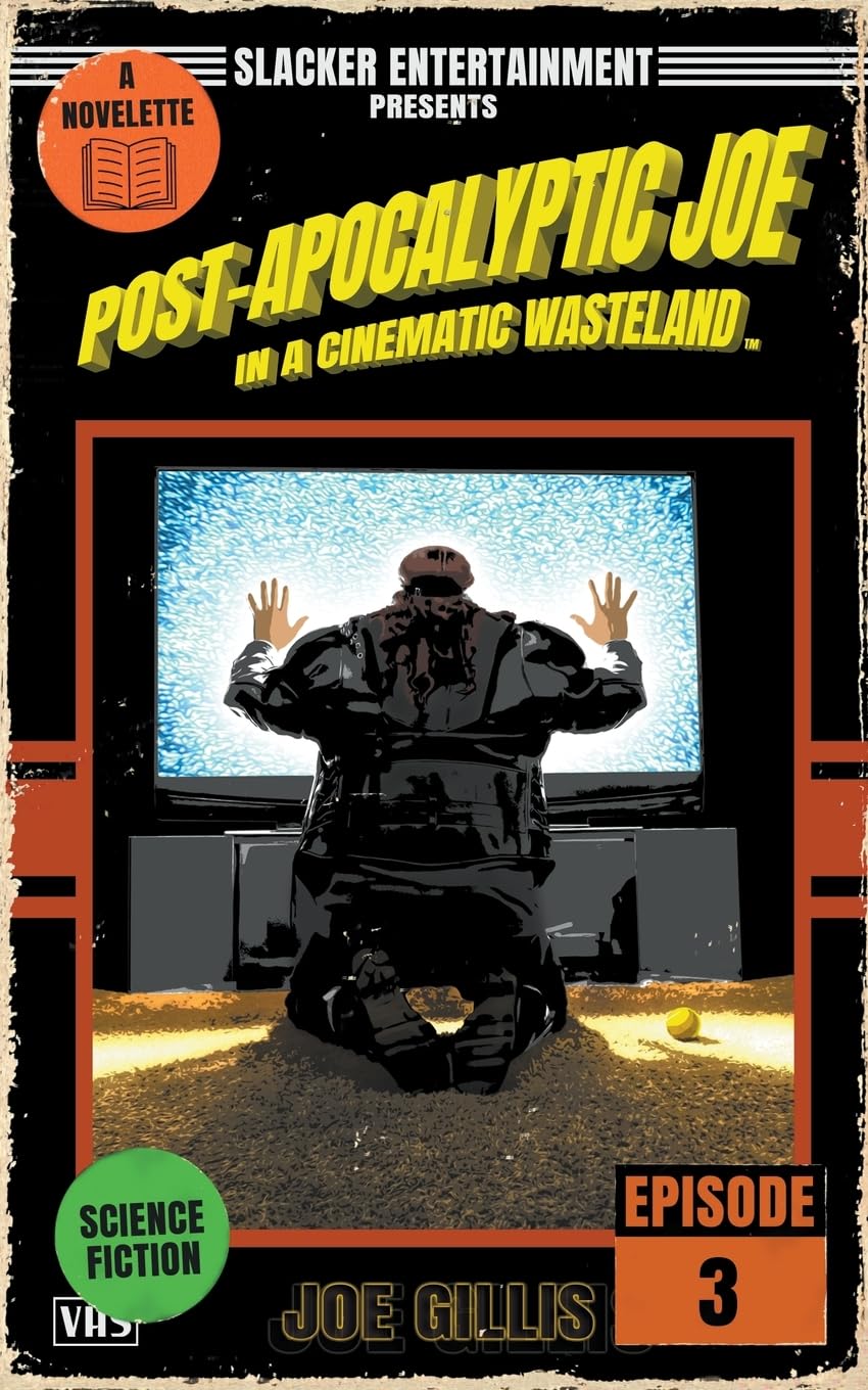 Post-Apocalyptic Joe in a Cinematic Wasteland - Episode 3 Humour & Satire