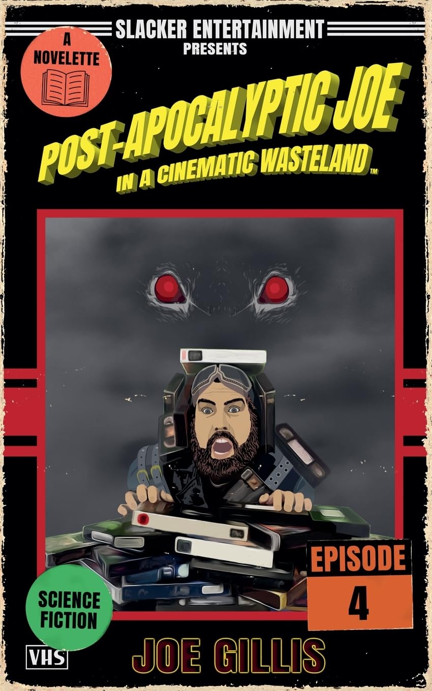 Post-Apocalyptic Joe in a Cinematic Wasteland - Episode 4 Humour & Satire