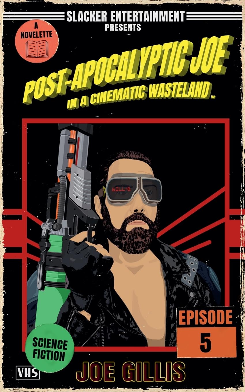 Post-Apocalyptic Joe in a Cinematic Wasteland - Episode 5 Humour & Satire