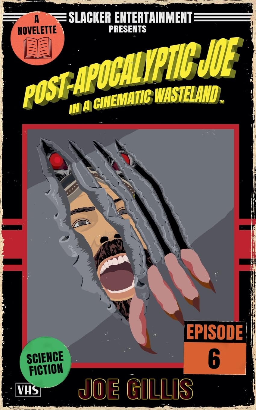 Post-Apocalyptic Joe in a Cinematic Wasteland - Episode 6 Humour & Satire