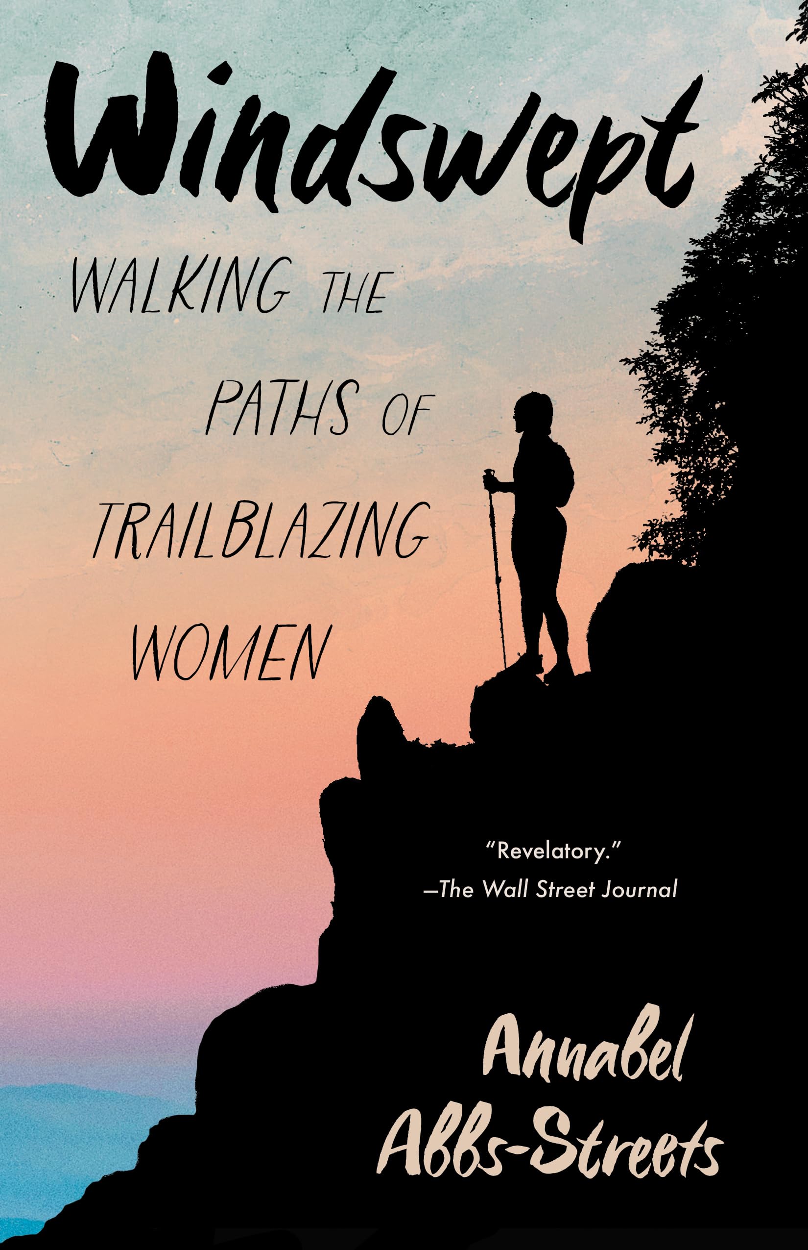 Windswept: Walking the Paths of Trailblazing Women Art & Literature