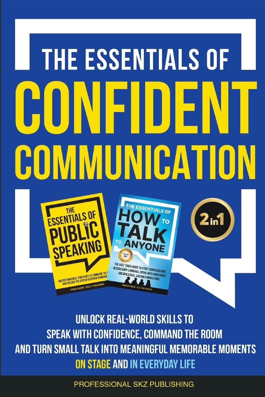 The Essentials of Confident Communication Law