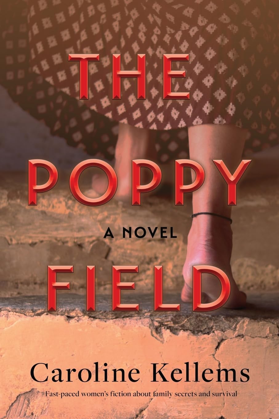 The Poppy Field: Fast-paced women’s fiction about family secrets and survival Contemporary literature