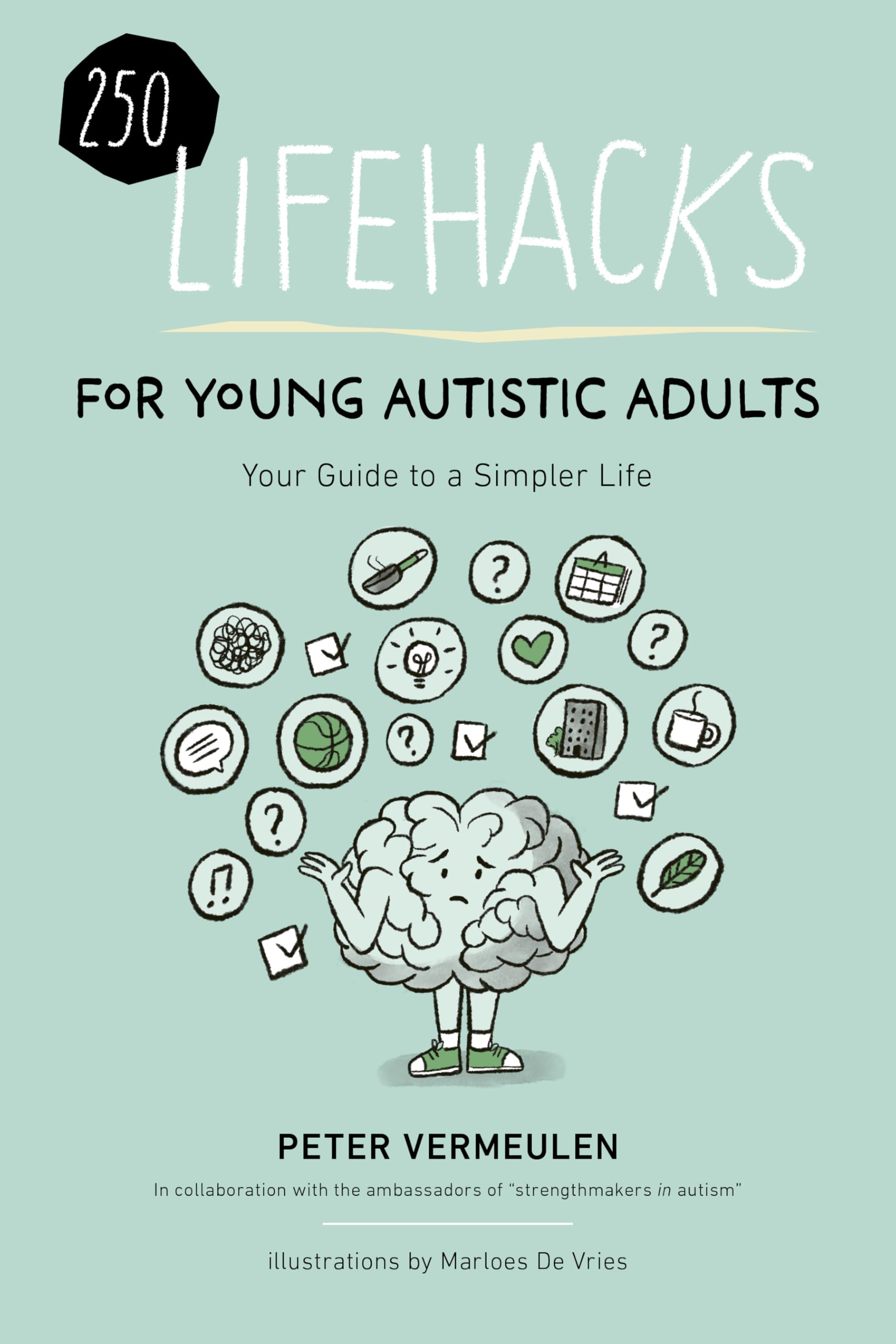 250 Lifehacks for Young Autistic Adults Medicine