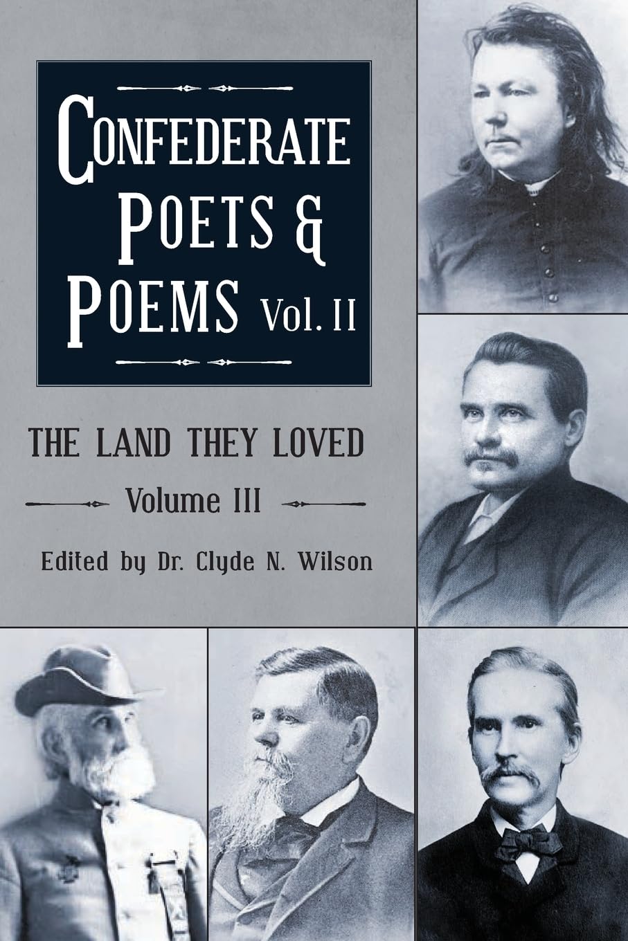 The Land They Loved Volume III Poetry